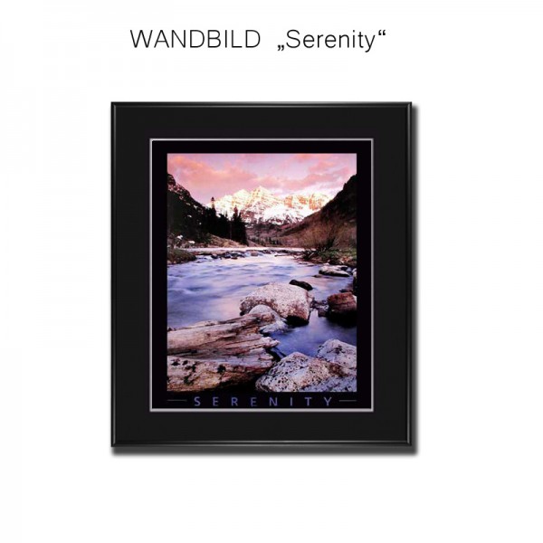 Wandbild Motivation Serenity Bild