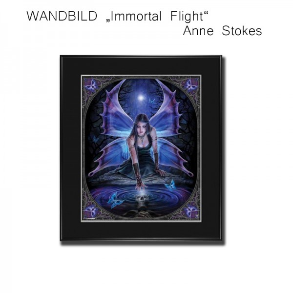 Immortal Flight Wandbild Anne Stokes Bild gerahmt